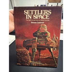 Steven Caldwell Galactic Encounters Settlers  in Space Binding Needs Glue